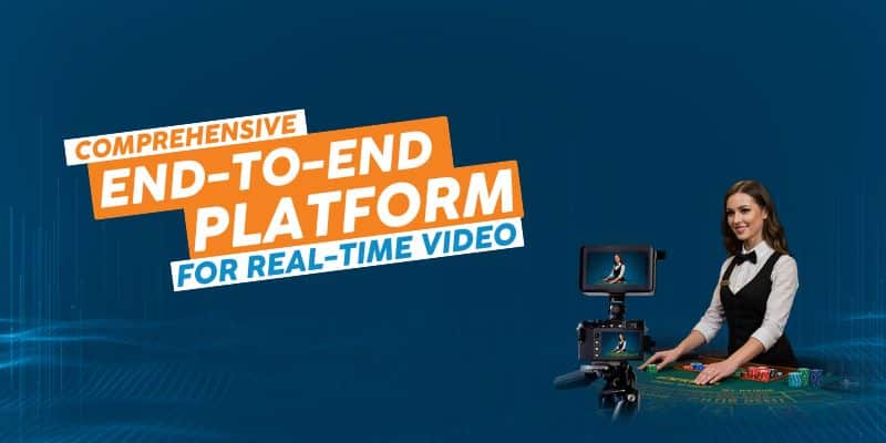 Comprehensive end-to-end platform for real-time video