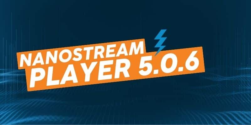 nanoplayer 5.0.6